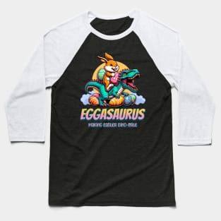 Eggasaurus Making Easter Dino-Mite Baseball T-Shirt